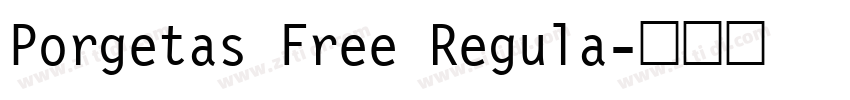 Porgetas Free Regula字体转换